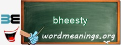 WordMeaning blackboard for bheesty